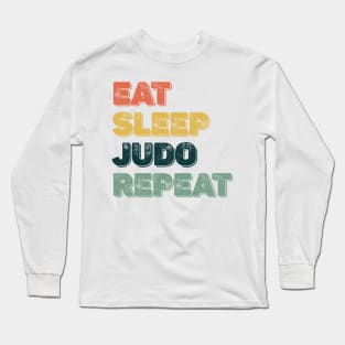 Judo eat sleep judo repeat Eat Sleep Judo Repeat Essential Long Sleeve T-Shirt